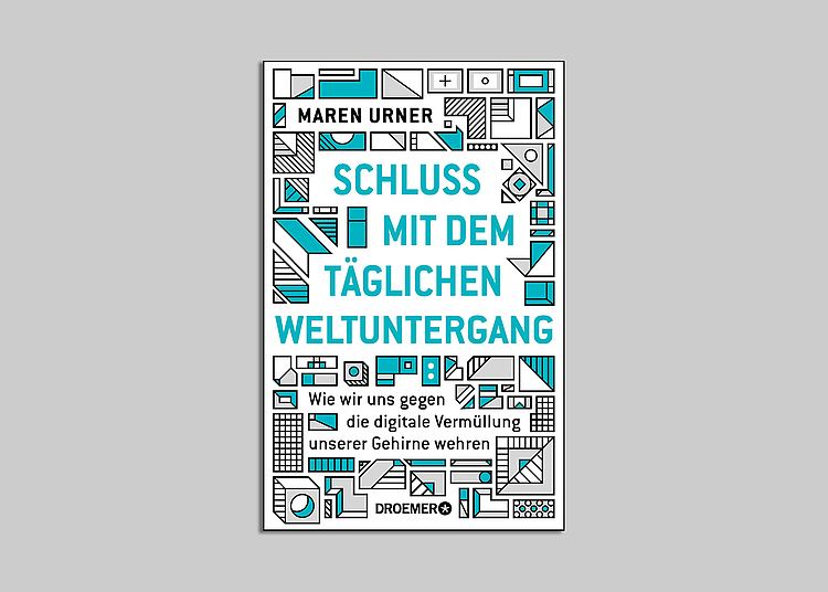 Cover des Buchs „Schluss mit dem täglichen Weltuntergang“ von Dr. Maren Urner (Droemer Knaur 2019)